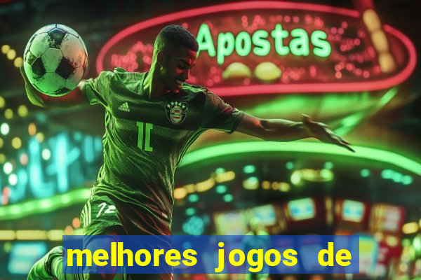 melhores jogos de para android